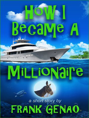 cover image of How I Became a Millionaire